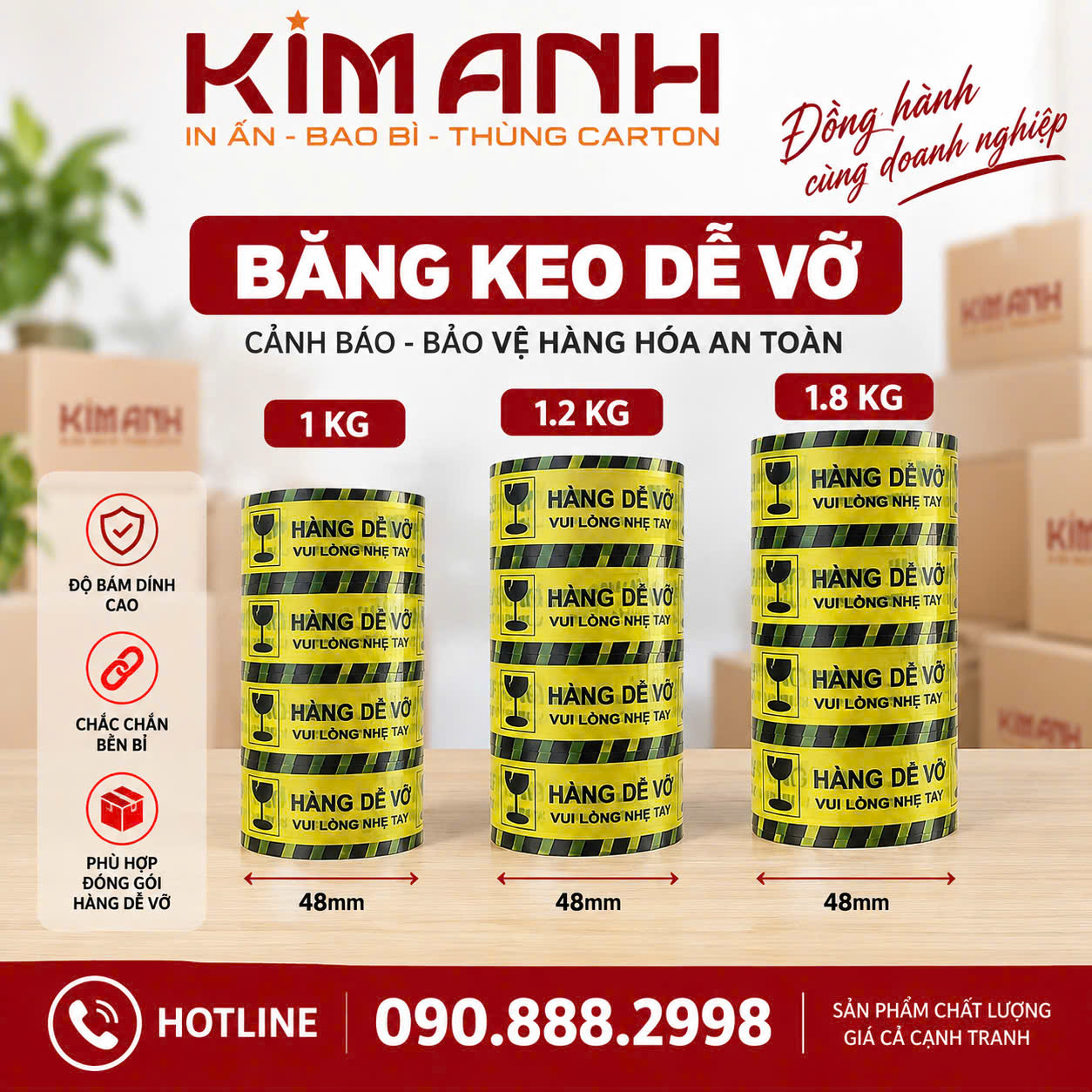 Băng keo hàng dễ vỡ - Bao bì Kim Anh